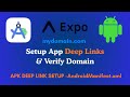 App Deep Linking Tutorial | How to Enable Deep Links &amp; Verify Domain in Play Console