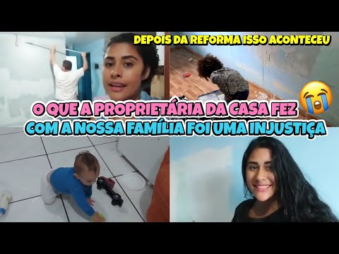 NÃO ACREDITEI NO QUE A PROPRIETÁRIA DA CASA FEZ COM A GENTE 😭💔 | mostrei tudo pra vocês!!!