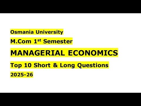 OU M.Com 1st Sem Managerial Economics Top 10 Important Questions 2026 ...