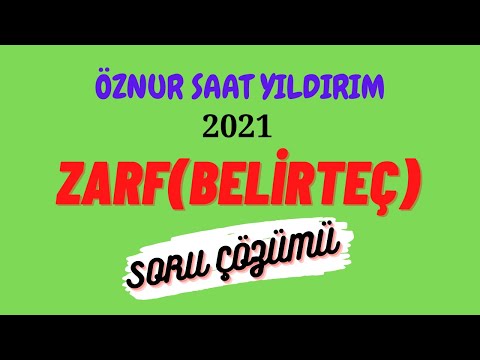 8) ZARF(BELİRTEÇ) - SORU ÇÖZÜMÜ - I - 2021