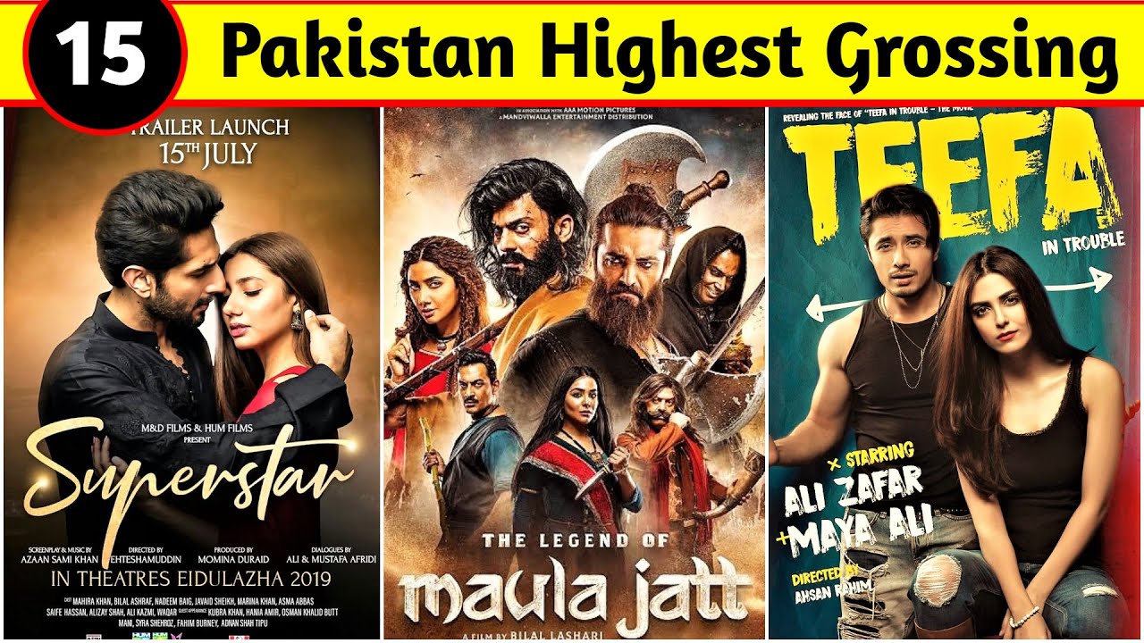 ⁣15 Pakistani Highest Grossing Movies All Time with Box Office Collection | The Legend of Maula Jatt