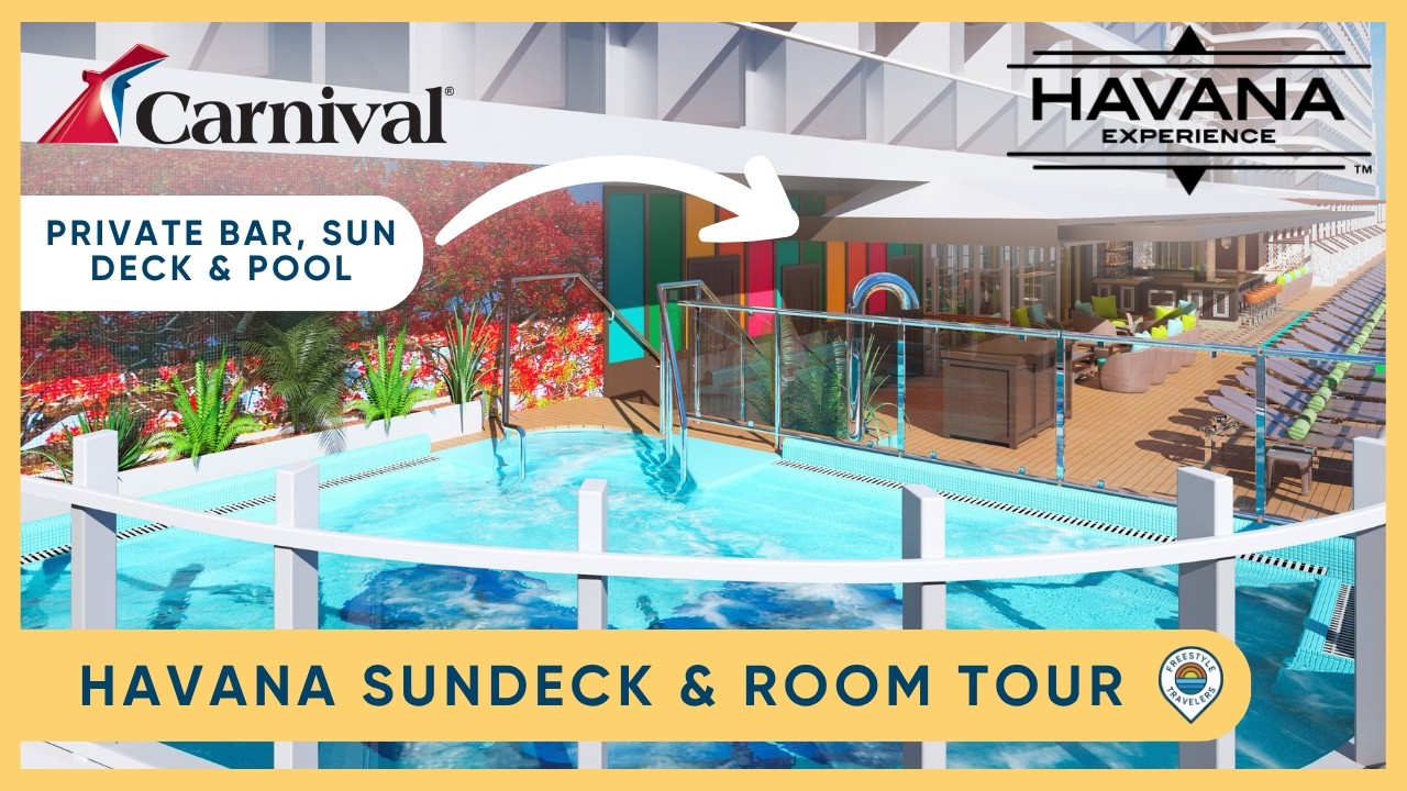 Carnival Havana Room Tour + Full Havana Deck Walkthrough | Carnival Excel Class