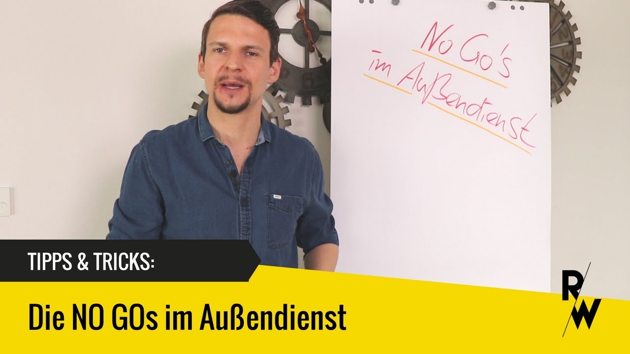 Update DIE No Gos im Außendienst: So überzeugst du deinen Kunden ab der ersten Sekunde