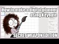 How To Make A Digital Planner In Keynote - Secret Weapon!!!