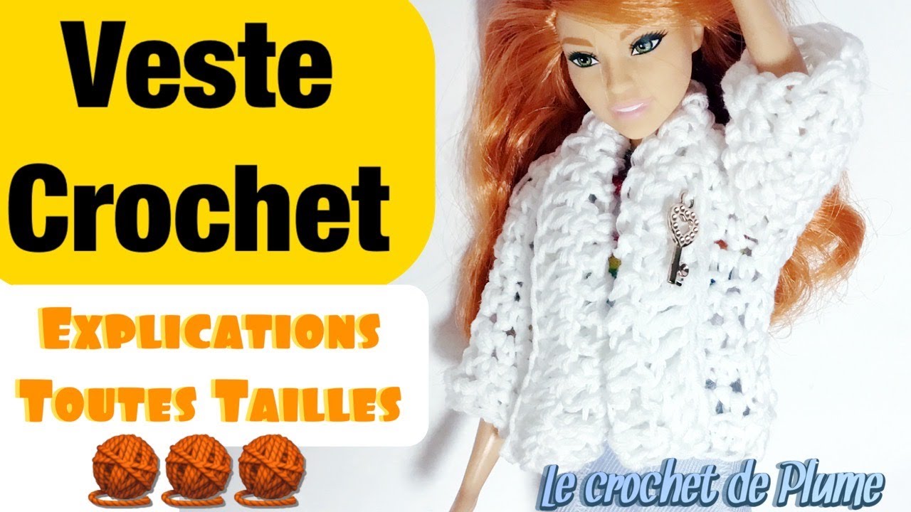 Veste Femme Enfant et Barbie Secret au Crochet - Tuto français facile -  Explications toutes tailles - YouTube