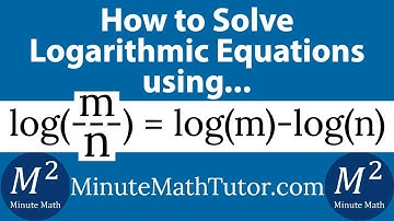 How to solve Logarithmic Equations using log(m/n)=log(m)-log(n) | 7 Examples