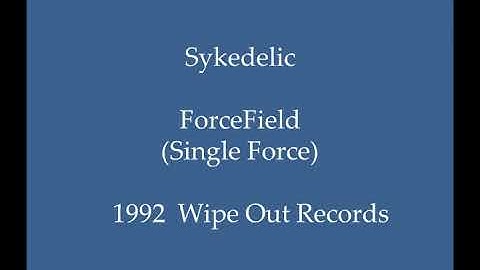 Sykedelic - ForceField (Single Force)