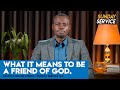 What It Means To Be A Friend Of God | Phaneroo Sunday 104 with Apostle Grace Lubega