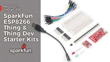 Product Showcase: SparkFun ESP8266 Thing & Thing Dev Starter Kits