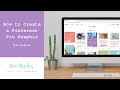 How to Create a Pinterest Pin on Canva