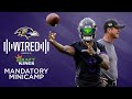 Ravens Wired: Inside Ravens 2022 Minicamp | Baltimore Ravens