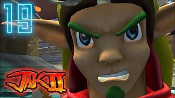 2 Mech, 2 Furious -Jak II Ep. 19