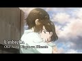 Ai no Utagoe wo Kikasete OST - Umbrella by Tao Tsuchiya (土屋太鳳) (Full Version)