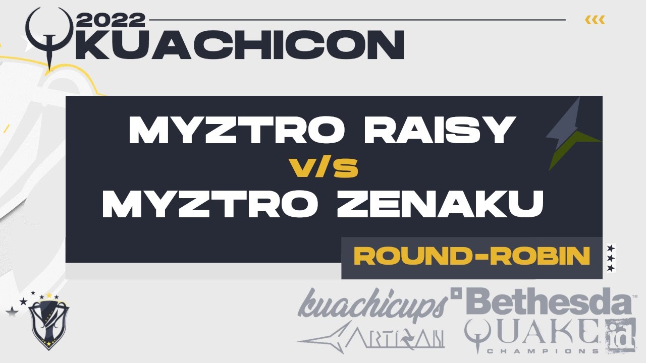 KUACHICON 2022 - ROUND-ROBIN - myztro RAISY v/s myztro ZenAku