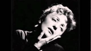 Video voorbeeld van "Edith Piaf - C'est un Homme Terrible"