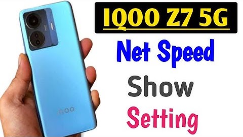 IQOO Z7 5G net speed show/iqoo z7 mobile me net speed kaise dekhe/network speed setting