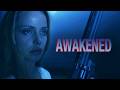 Awakened (2013) [Thriller] [Mystery] 🧩 Uncovering Hidden Truths 🌫️ : full movie