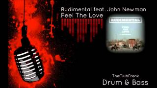 Rudimental feat. John Newman  - Feel The Love