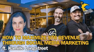 How to Maximize STR Revenue through Social Media Marketing | Kamille Longstreet