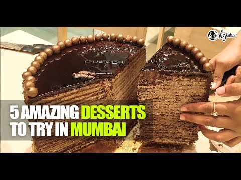 5 Amazing Desserts In Mumbai | Curly Tales