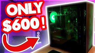 Budget Gaming PC Build For Only $600!