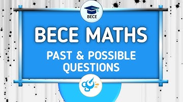 BECE 2025 | Junior WAEC Mathematics Past & Key Questions & Answers