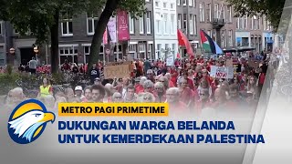Rakyat Belanda Bergerak Bela Palestina [Metro Pagi Primetime]