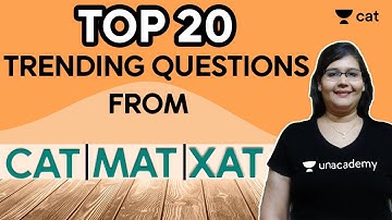 Top 20 Trending Questions from CAT/MAT/XAT | Verbal Reasoning | Unacademy CAT | Bobby Yadav Ma’am