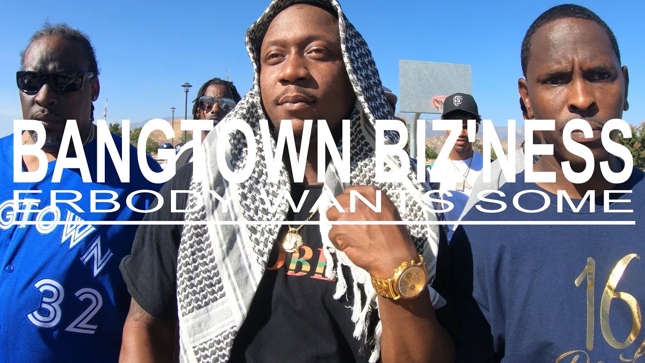 BANGTOWN BIZ'NESS (OFFICIAL VIDEO) ERBODY WANTS SOME - 4K