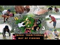 Nepali Tradititonal Fishing | batuko ma macha mari pakai kheyo | Dharaudi River nepal Village