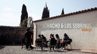 Video thumbnail of "Miquelet | Muchacho & Los Sobrinos"