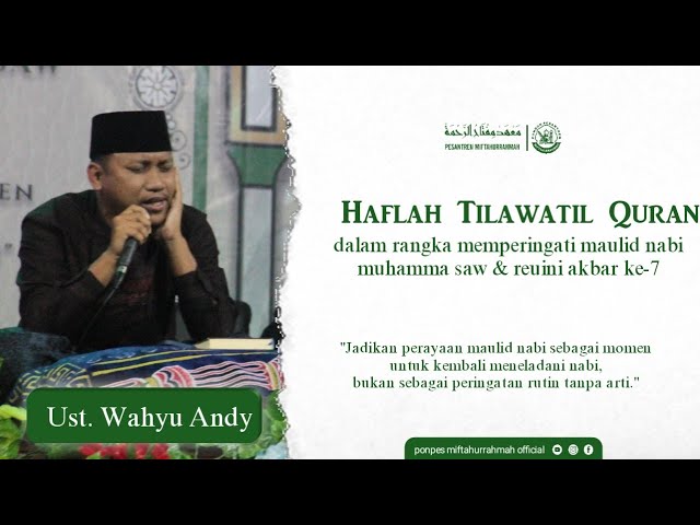 UST. WAHYU ANDI SAPUTRA || HAFLAH TILAWATIL QURAN || MAULID NABI MUHAMMAD SAW || THN 2022 class=