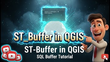 “ST_Buffer in QGIS Virtual Layer – Step by Step SQL Query Tutorial”