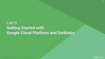 Getting Started with Qwiklabs - Google Cloud Platform Big Data and Machine Learning Fundamentals #3
