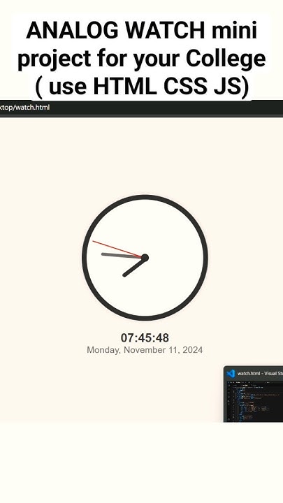 ANALOG WATCH mini project for your College ( use HTML CSS JS) #html # ...