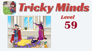Tricky Minds Level 59 - Wake Up Snow White  🧠 | Walkthrough