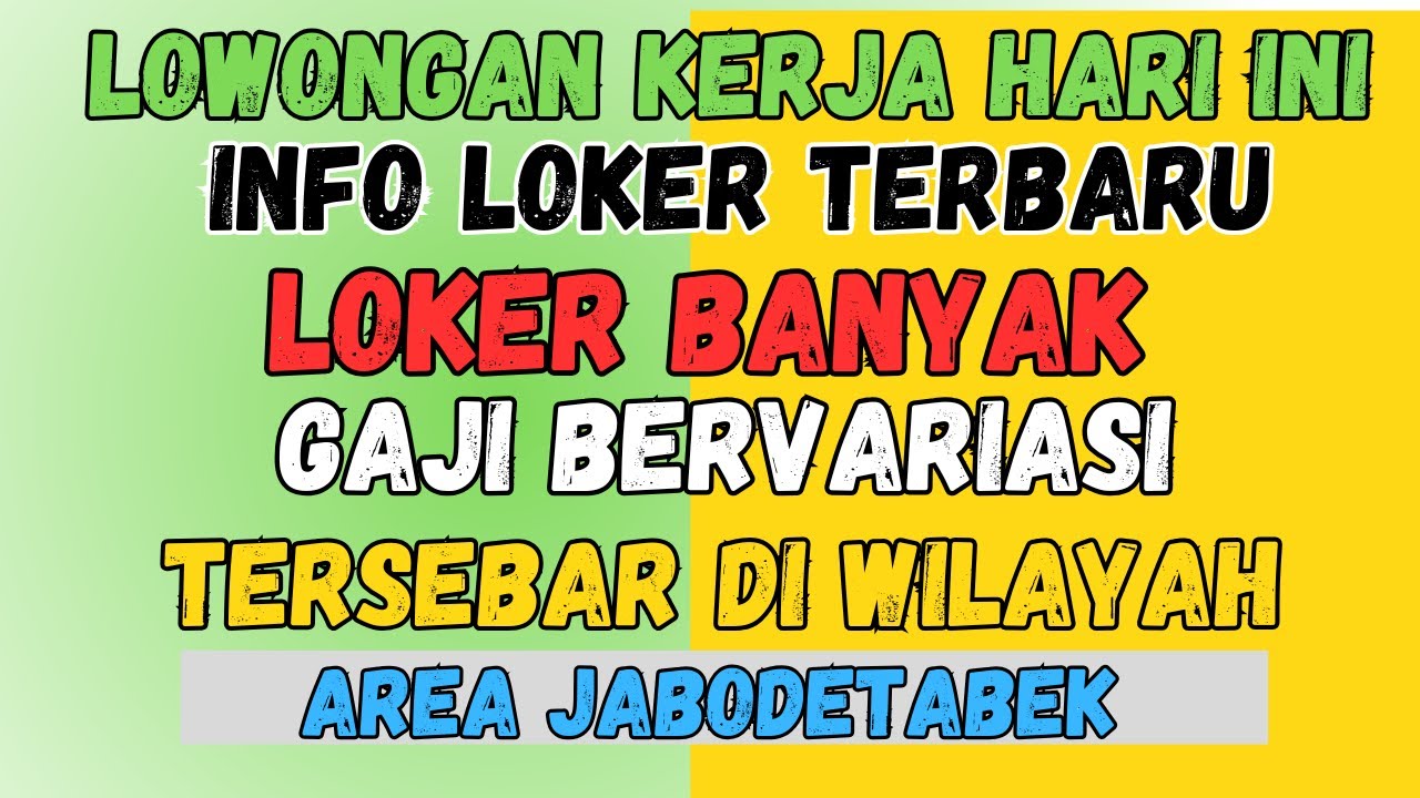 Lowongan Kerja Hari Ini Update Oktober