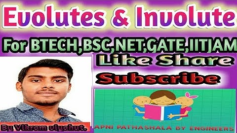 Evolutes and Involute