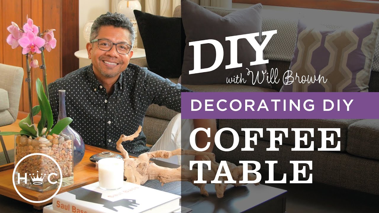 How to Decorate a Coffee Table YouTube