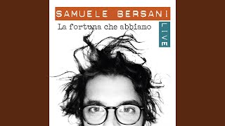 Video thumbnail of "Samuele Bersani - Come due somari (Live)"