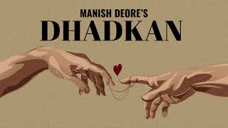 Dhadkan  Manish Deore  Mann  Originals  Love Song  New Song 2026