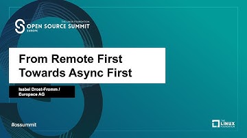 From Remote First Towards Async First - Isabel Drost-Fromm, Europace AG