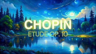 Chopin: Etude Op. 10