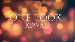 One Look - Kjwan (Karaoke | Instrumental)
