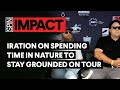 @iration on Spending Time in Nature to Stay Grounded on Tour | SPIN