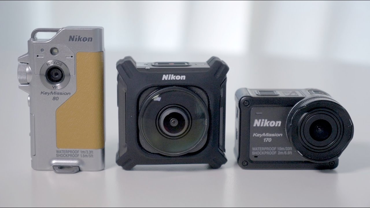 Nikon KeyMission 360 vs 170 vs 80