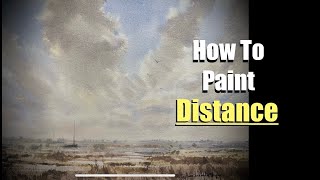 How To Paint Distance & Depth - Watercolour Lesson