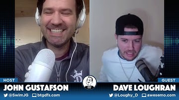 BtGDFS.com One-on-One Interview with DFS Legend Dave Loughran of Awesemo.com & SiriusXM