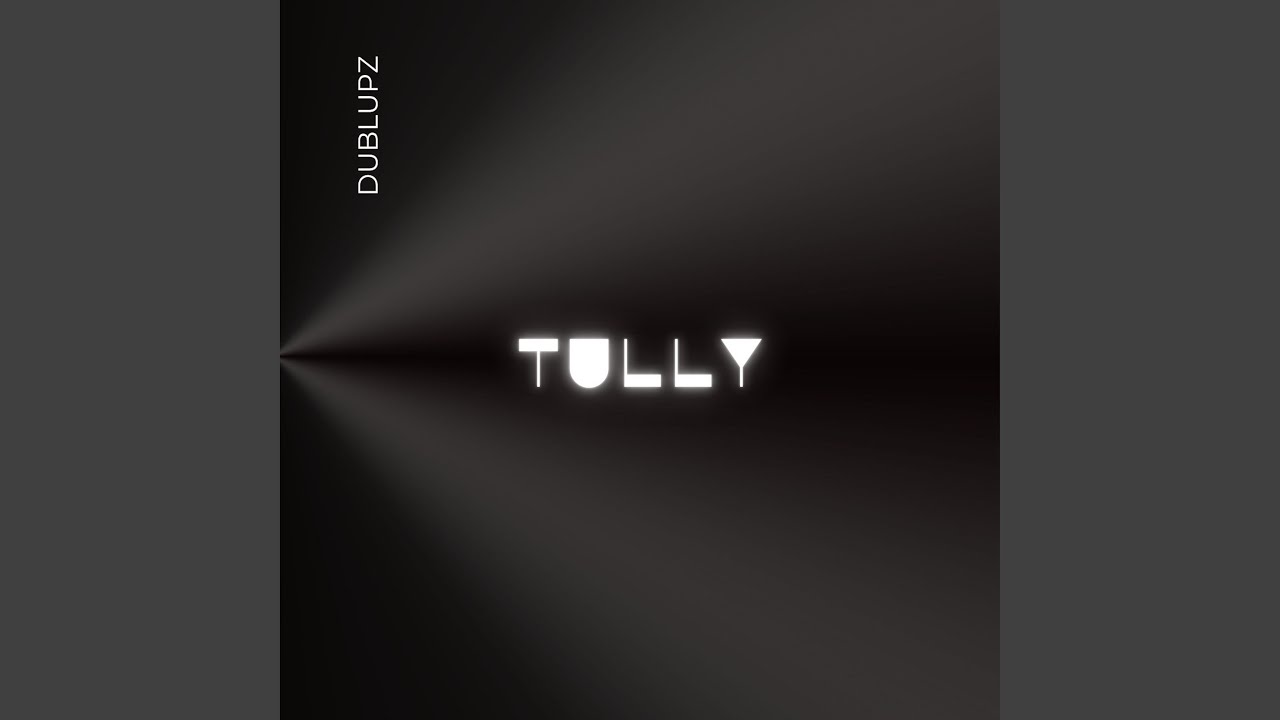 Watch Tully on YouTube Watch Tully on YouTube