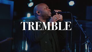 Tremble | John Wilds | Bethel Church Resimi